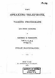 The Speaking Telephone and talking phonograph