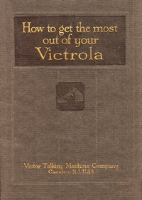 How to get the most out of your Victrola